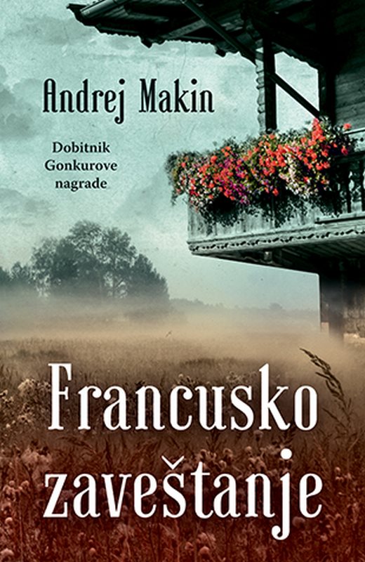 Francusko zavestanje Andrej Makin knjiga 2019 Drama