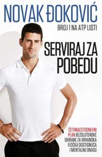 SERVIRAJ ZA POBEDU NOVAK DJOKOVIC knjiga 2013 Serbia Bosnia Serve To Win