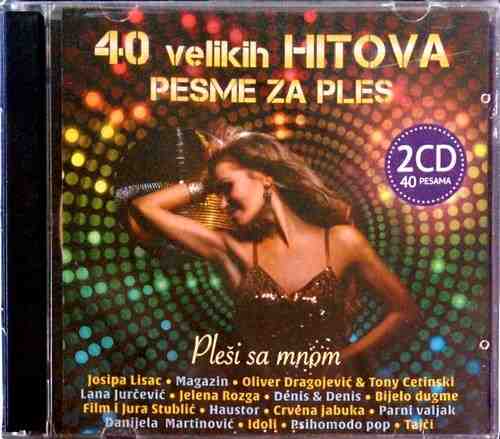 2CD 40 VELIKIH HITOVA PESME ZA PLES compilation 2017 josipa lisac tajci film