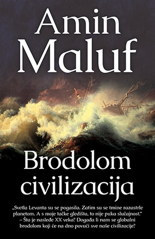 Brodolom civilizacija Amin Maluf knjiga 2020