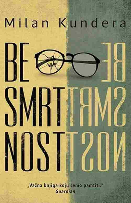 Besmrtnost Milan Kundera knjiga 2017 drama laguna latinica crna gora
