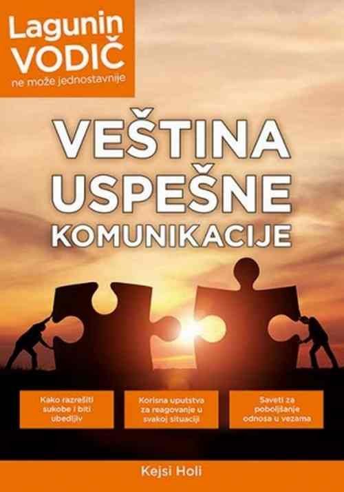 Vestina uspesne komunikacije Kejsi Holi knjiga 2017 edukativni laguna nov