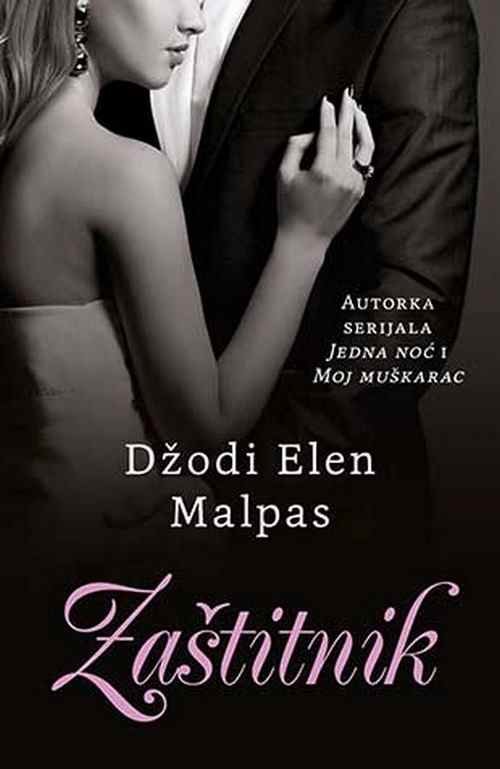 Zastitnik Dzodi Elen Malpas knjiga 2018 ljubavni ciklit erotski laguna srbija