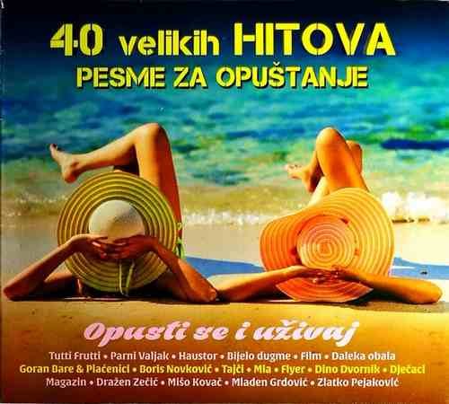40 VELIKIH HITOVA PESME ZA OPUSTANJE TUTTI FRUTTI COLIC KOMPILACIJA 2016 (2CD)