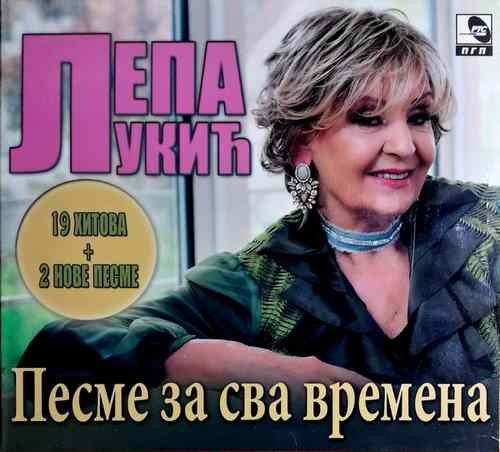 CD LEPA LUKIC PESME ZA SVA VREMENA 19 HITOVA I DVE NOVE PESME KOMPILACIJA 2018