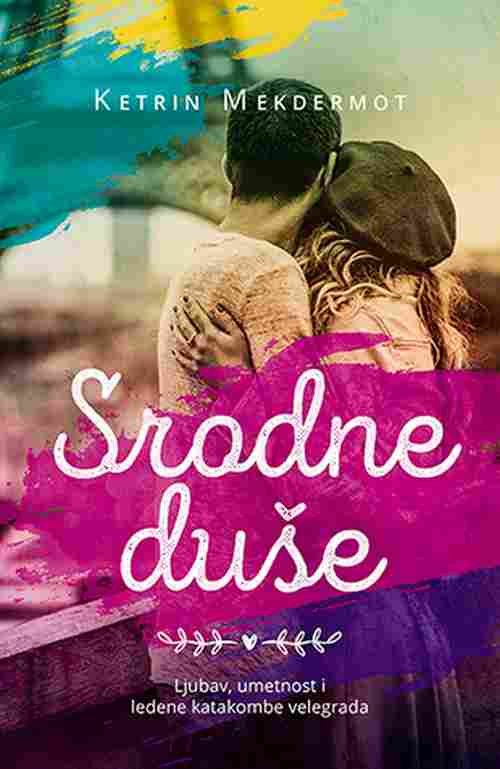 Srodne duse Ketrin Mekdermot knjiga 2018 ljubavni laguna