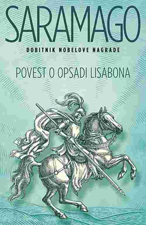 Povest o opsadi Lisabona Zoze Saramago knjiga 2018 drama laguna