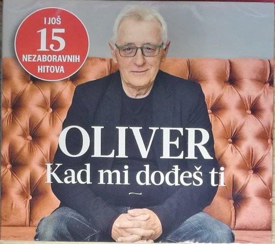 CD OLIVER DRAGOJEVIC KAD MI DODJES TI KOMPILACIJA 2019
