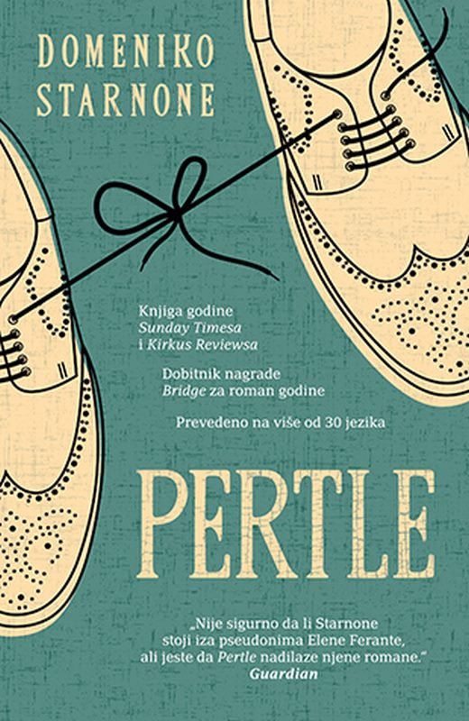 Pertle Domeniko Starnone knjiga 2019 Drama