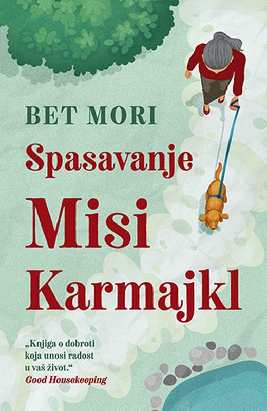Spasavanje Misi Karmajkl Bet Mori knjiga 2020