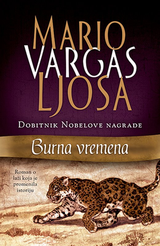 Burna vremena Mario Vargas Ljosa knjiga 2020 Nagradene knjige