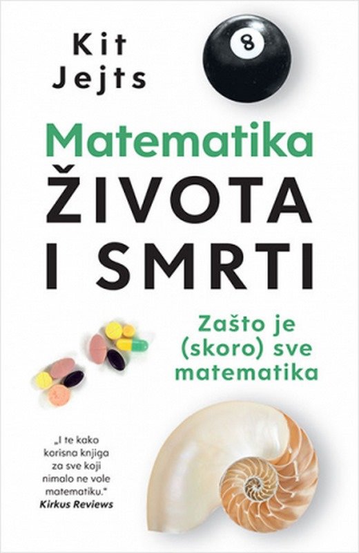 Matematika zivota i smrti Kit Jejts knjiga 2020 Popularna nauka