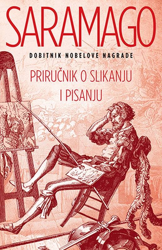 Prirucnik o slikanju i pisanju Zoze Saramago knjiga 2020 Drama