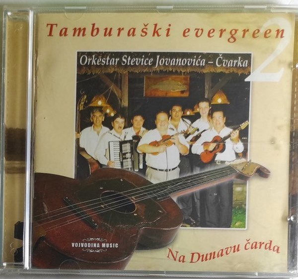 CD NA DUNAVU CARDA ORKESTAR STEVICE JOVANOVICA CVARKA TAMBURASKI EVERGREEN 2