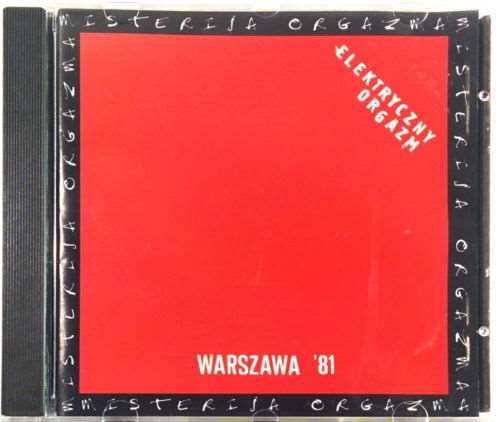 ELEKTRICNI ORGAZAM WARSZAWA 81 album 1996 (CD)