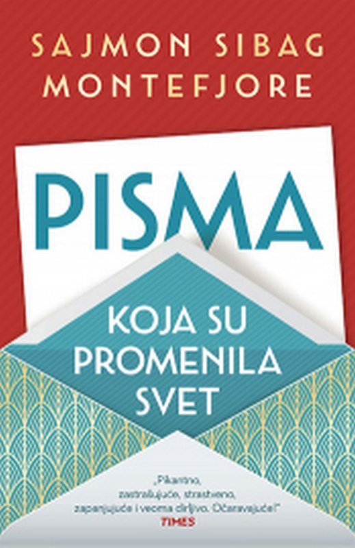Pisma koja su promenila svet Sajmon Sibag Montefjore knjiga 2022 Publicistika