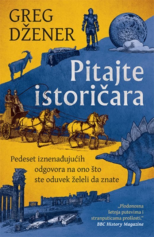 Pitajte istoricara Greg Dzener knjiga 2022 Publicistika