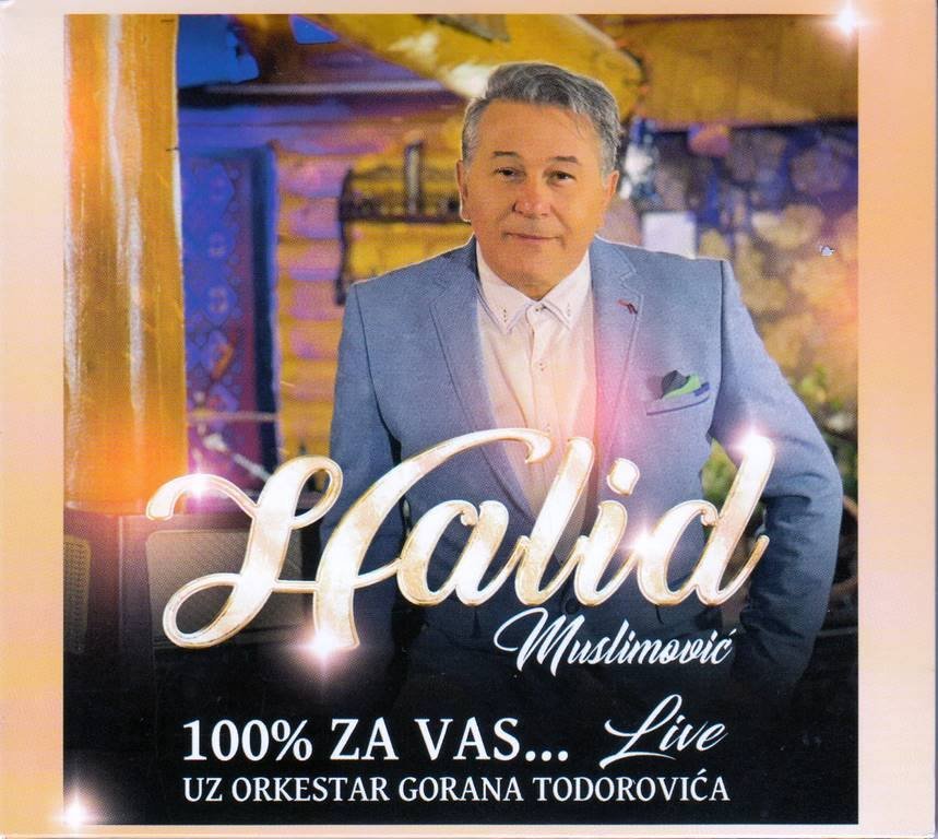 CD HALID MUSLIMOVIC 100% ZA VAS…LIVE KOMPILACIJA 2021