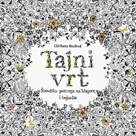 TAJNI VRT Dzohana Basford Bojanke za odrasle Za poklon Duh i telo knjiga 2015